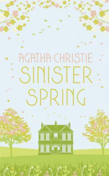 SINISTER SPRING