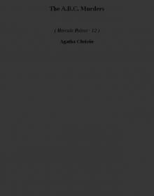 The A.B.C. Murders hp-12 The A.B.C. Murders hp-12