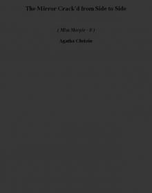 The Mirror Crack'd from Side to Side mm-8 The Mirror Crack'd from Side to Side mm-8