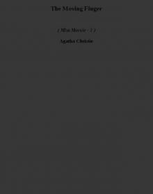 The Moving Finger mm-3
