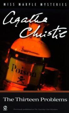 The Thirteen Problems (miss marple) The Thirteen Problems (miss marple)