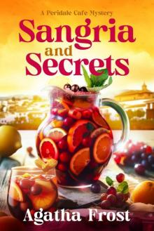 Sangria and Secrets