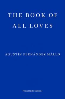 The Book of All Loves The Book of All Loves