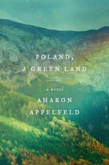 Poland, a Green Land Poland, a Green Land