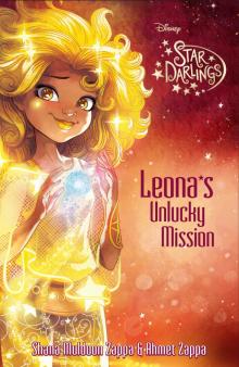 Leona''s Unlucky Mission Leona''s Unlucky Mission