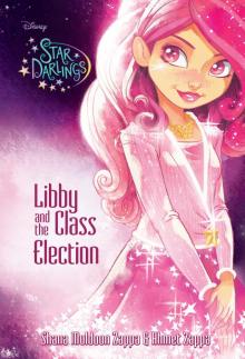 Libby and the Class Election Libby and the Class Election