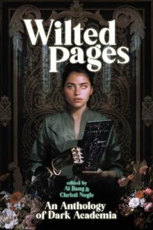 Wilted Pages Wilted Pages