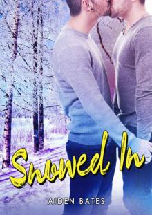 Snowed In: M/M Mpreg Alpha Male Romance