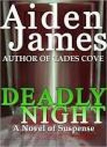 Deadly Night: A Novel of Suspense