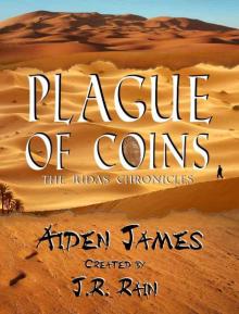 Plague of Coins (The Judas Chronicles #1) Plague of Coins (The Judas Chronicles #1)