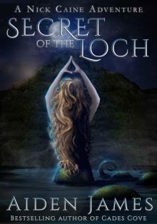 Secret of the Loch (Nick Caine Book 5)