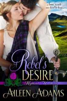 A Rebel's Desire (Highland Heartbeats Book 2)