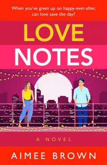 Love Notes Love Notes