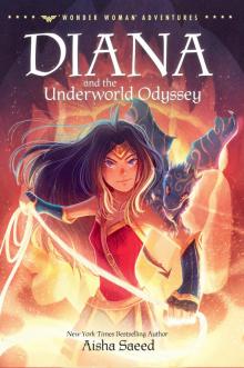 Diana and the Underworld Odyssey Diana and the Underworld Odyssey