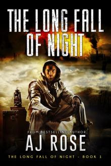 The Long Fall of Night: The Long Fall of Night Book 1 The Long Fall of Night: The Long Fall of Night Book 1