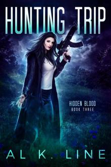Hunting Trip (Hidden Blood Book 3) Hunting Trip (Hidden Blood Book 3)