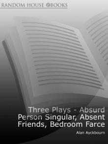 Three Plays Three Plays