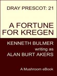 A Fortune for Kregen A Fortune for Kregen