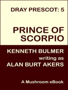 Prince of Scorpio [Dray Prescot #5]