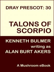 Talons of Scorpio [Dray Prescot #30]