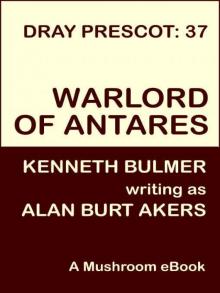 Warlord of Antares [Dray Prescot #37]