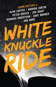 White Knuckle Ride White Knuckle Ride