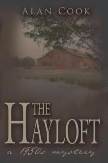 The Hayloft: a 1950s Mystery