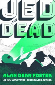 Jed the Dead Jed the Dead