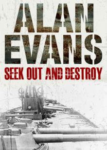 Seek Out and Destroy (Commander Cochrane Smith series)