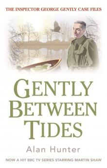 Gently Between Tides Gently Between Tides