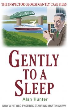 Gently to a Sleep Gently to a Sleep