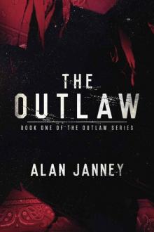 The Outlaw: No Heroes