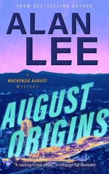 August Origins August Origins