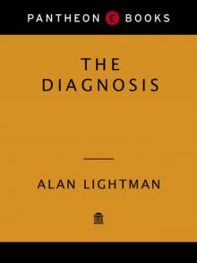 The Diagnosis