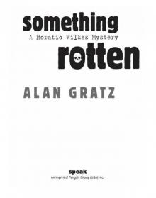 Something Rotten