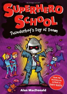 Thunderbot's Day of Doom Thunderbot's Day of Doom