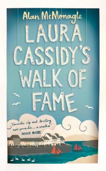 Laura Cassidy’s Walk of Fame Laura Cassidy’s Walk of Fame