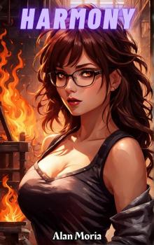 Harmony: Harmony Book 1 Harmony: Harmony Book 1