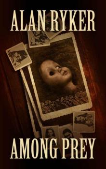 Among Prey Among Prey