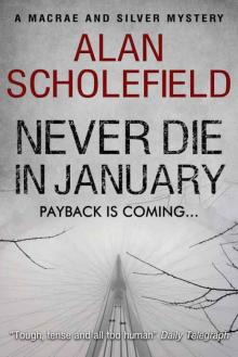 Never Die in January