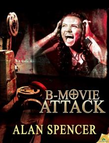 B-Movie Attack B-Movie Attack