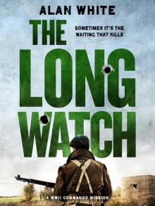 The Long Watch