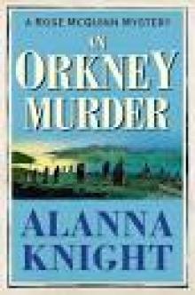 An Orkney Murder (A Rose McQuinn Mystery) An Orkney Murder (A Rose McQuinn Mystery)