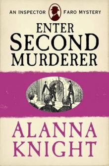 Enter Second Murderer (An Inspector Faro Mystery No.1) Enter Second Murderer (An Inspector Faro Mystery No.1)