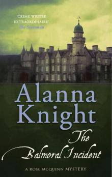 The Balmoral Incident The Balmoral Incident