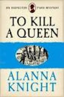 To Kill a Queen (An Inspector Faro Mystery No.6) To Kill a Queen (An Inspector Faro Mystery No.6)