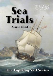 12 Sea Trials (The Fighting Sail Series, #12) 12 Sea Trials (The Fighting Sail Series, #12)