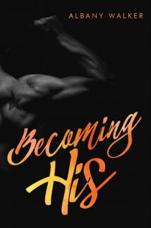 Becoming His Becoming His