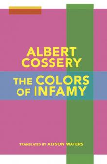 The Colors of Infamy The Colors of Infamy