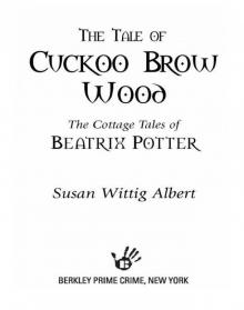The Tale of Cuckoo Brow Wood The Tale of Cuckoo Brow Wood